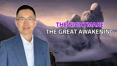 The Revealing of the Nightmare and the Great Awakening